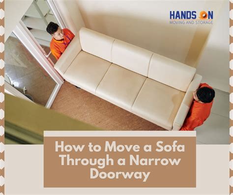how to get a couch through a narrow hallway